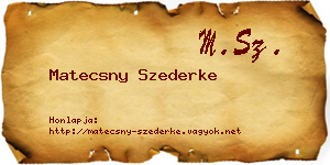 Matecsny Szederke névjegykártya